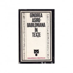 Constantin Daniel - Gindirea asiro-babiloniana in texte foto