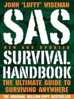 SAS Survival Handbook: The Ultimate Guide to Surviving Anywhere [New and Updated] - Wiseman John foto