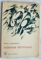 FLORIN COSTINESCU - ADIEREA TARAMULUI (VERSURI/volum de debut 1972/tiraj 800 ex) foto