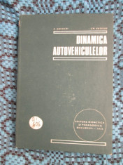 DINAMICA AUTOVEHICULELOR - C. GHIULAI / Ch. VASILIU (1975) foto