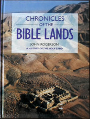 John Rogerson - Chronicles of the Bible Lands - 670967 foto