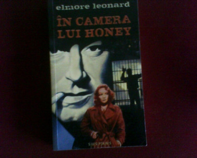 Elmore Leonard In camera lui Honey foto