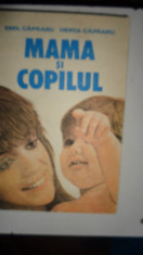 MAMA SI COPILUL AN 1988/460PAG/NUMEROASE ILUSTRATII= EMIL SI HERTA CAPRARU foto