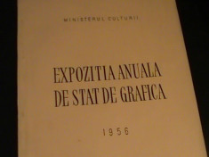 EXPOZITA ANUALA DE STAT DE GRAFICA-MIN. CULTURII/1956- foto