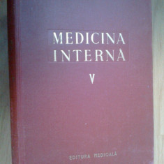 x Medicina interna- volumul V - sub redactia Acad. Dr. Gh. Lupu