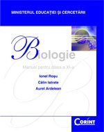 Biologie. Manual pentru clasa a XI-a - Ionel Rosu, Calin Istrate, Aurel Ardelean foto