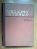 X Medicina Interna volumul 1- sub redactia Acad. A. Moga si Prof. P. Teodorescu