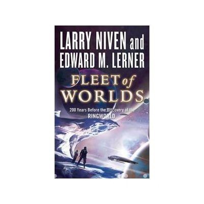 Larry Niven, Edward M. Lerner - Fleet of Worlds