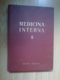 x Medicina interna- volumul 2 - sub redactia Acad. Dr. Gh. Lupu