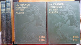 Franta eroica si aliatii sai , 1914 - 1919 , 2 vol. , 10 kg , mii de ilustratii