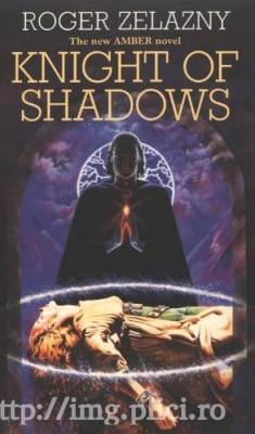 Roger Zelazny - Knight of Shadows (Amber Series #9) foto