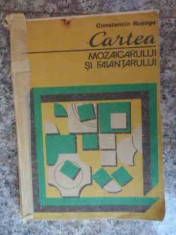 Cartea Mozaicarului Si Faiantarului - C. Rosoga ,533728 foto