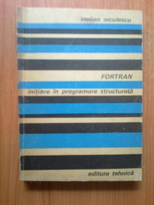 w0a FORTRAN - Initiere in programare structurata foto
