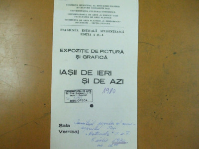 Iasii de ieri si de azi expozitie pictura grafica catalog sala Vernisaj 1980 foto