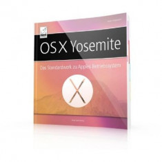 OS X Yosemite ? Das Standardwerk zu Apples Betriebssystem (Buch) foto