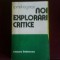 Cornel Regman Noi explorari critice, ed. princeps, cu autograful autorului