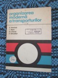 ORGANIZAREA MODERNA A TRANSPORTURILOR (1975) -FEINSTEIN, ROXIN, RURAC, SCHACHTER