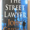 &quot;THE STREET LAWYER&quot;, John Grisham, 1998. Carte in limba engleza