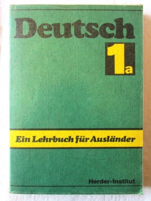 &amp;quot;DEUTSCH EIN LEHRBUCH FUR AUSLANDER - Teil 1a&amp;quot;, Karl Max Univ.Herder Inst., 1990 foto