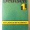 &quot;DEUTSCH EIN LEHRBUCH FUR AUSLANDER - Teil 1a&quot;, Karl Max Univ.Herder Inst., 1990
