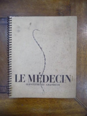 Le Medecin, exemplar daruit lui Grigorescu I.I. foto