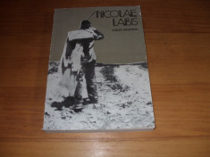 NICOLAE LABIS - ALBUM MEMORIAL ( format mai mare, cu ilustratii ) * foto