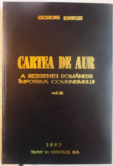 CARTEA DE AUR A REZISTENTEI ROMANESTI IMPOTRIVA COMUNISMULUI, VOL. II, 1997 foto