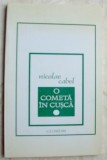 NICOLAE CABEL-O COMETA IN CUSCA,VERSURI 1996/dedicatie-autograf pt ANDREI BLAIER