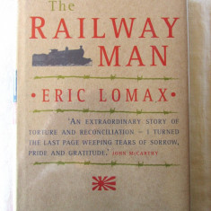 "THE RAILWAY MAN", Eric Lomax, 1995. Carte in limba engleza