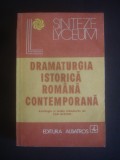 ION NISTOR - DRAMATURGIA ISTORICA ROMANA CONTEMPORANA