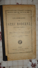 Grammaire du grec moderne (seconde partie) / an 1921/274pag H.Pernot,C.Polack foto