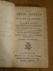 1778 - Les Trois Siecles de La Litterature Francoise - Tome Premier foto