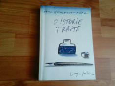 O ISTORIE TRAITA-PAUL NICULESCU -MIZIL foto