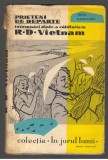 (C7390) PRIETENI DE DEPARTE INSEMNARI DINTR-O CALATORIE IN R.D. VIETNAM