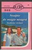 (C7401) COLECTIA ROZ. NOAPTE DE MAGIE NEAGRA DE STEPHANE ARDANT