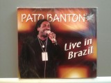 PATO BANTON - LIVE IN BRAZIL(2003/ZYX REC/GERMANY) - CD ORIGINAL/Sigilat/Nou