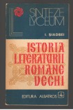 (C7378) ISTORIA LITERATURII ROMANE VECHI DE I. SIADBEI