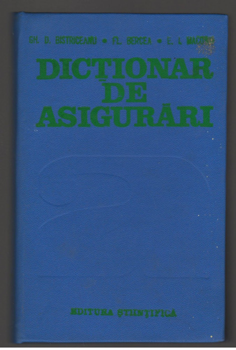 (C7377) DICTIONAR DE ASIGURARI DE GH. BISTRICEANU