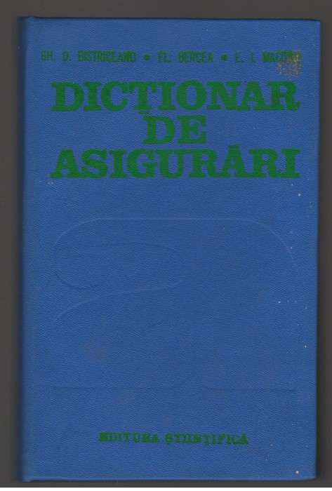 (C7377) DICTIONAR DE ASIGURARI DE GH. BISTRICEANU