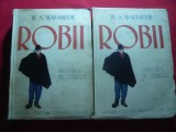 W.S.Maugham - Robii ,interbelica , trad. Jul Giurgea ,2 volume