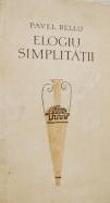 Petre Bellu - Elogiu simplitatii foto