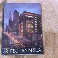 Arhitectura in S.U.A. SUA revista ilustrata color foto stiinta arta USA anii '70