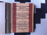 Autocalculatorul rapid si precis tabele in lb romana maghiara germana interbelic, 1923, Alta editura