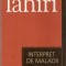 Jhumpa Lahiri-Interpret de maladii*cotidianul