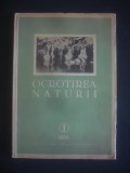 OCROTIREA NATURII numarul 1, anul 1955, Alta editura