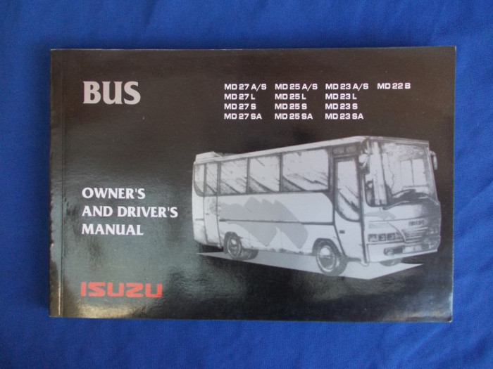 MANUAL CONDUCERE * AUTOBUZ ISUZU ( IN LIMBA ENGLEZA )