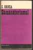 Z.Ornea-Semanatorismul, Alta editura