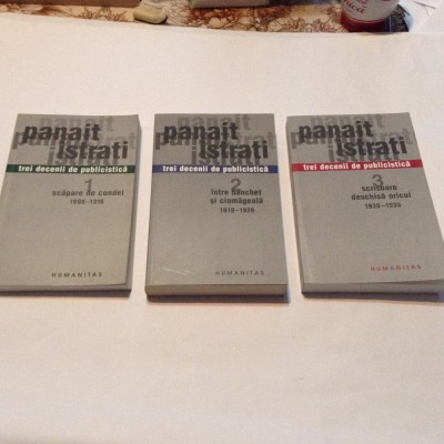 Panait Istrati, Trei decenii de publicistica 3 vol,RF2/4 foto