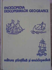 Enciclopedia Descoperirilor Geografice - Ioan Popovici, Nicolae Caloianu, Sterie Ciulache, ,395034 foto