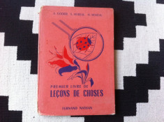 premier livre de lecons de choses carte in limba franceza ilustrata manual 1957 foto
